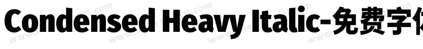 Condensed Heavy Italic字体转换